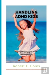 Handling Adhd Kids