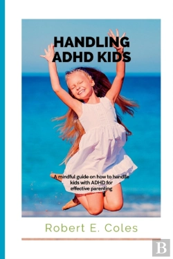 Bertrand.pt - Handling Adhd Kids