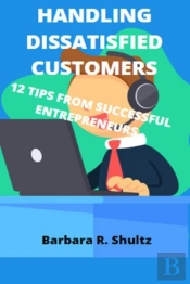 Handling Dissatisfied Customers
