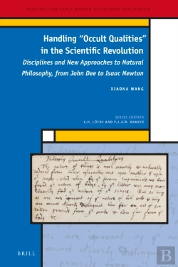 Bertrand.pt - Handling &Quote;Occult Qualities&Quote; In The Scientific Revolution