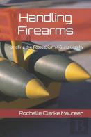 Handling Firearms