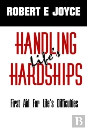 Handling Life'S Hardships