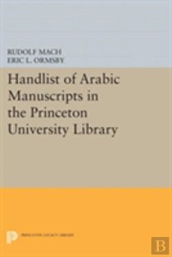 Bertrand.pt - Handlist Of Arabic Manuscripts (New Series) In The Princeton University Library