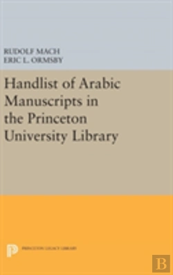 Bertrand.pt - Handlist Of Arabic Manuscripts (New Series) In The Princeton University Library