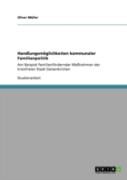 Handlungsmoglichkeiten Kommunaler Familienpolitik