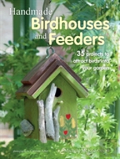 Handmade Birdhouses And Feeders