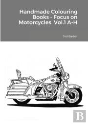 Handmade Colouring Books - Focus On Motorcycles Vol.1 A-H