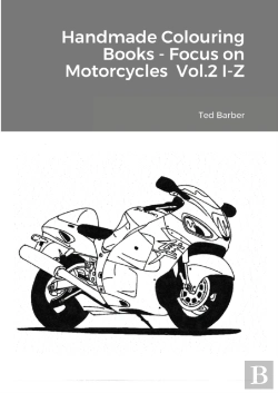 Bertrand.pt - Handmade Colouring Books - Focus On Motorcycles Vol.2 I-Z