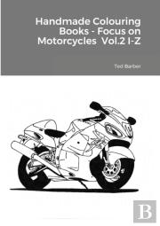 Handmade Colouring Books - Focus On Motorcycles Vol.2 I-Z