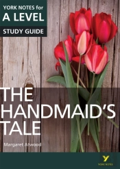 Handmaids Tale: York Notes For A-Level English Literature Study Guide - For 2026, 2027 Exams