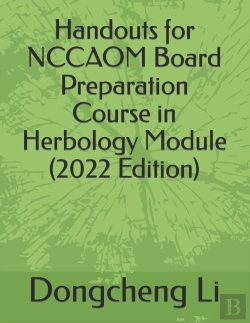 Bertrand.pt - Handouts For Nccaom Board Preparation Course In Herbology Module