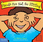Hands Are Not For Hitting Board Book