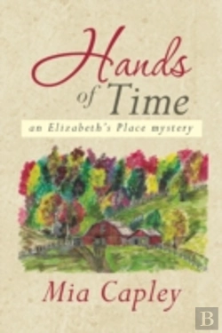 Bertrand.pt - Hands Of Time: An Elizabeth'S Place Mystery