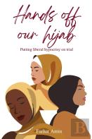 Hands Off Our Hijab