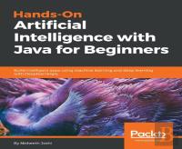 Hands-On Artificial Intelligence With Java For Beginners