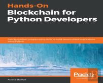 Hands-On Blockchain For Python Developers