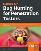 Hands-On Bug Bounty For Penetration Testers
