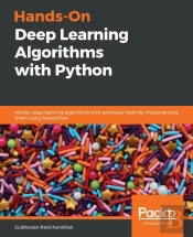 Hands-On Deep Learning Algorithms With Python