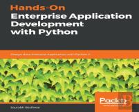 Hands-On Enterprise Application Development With Python