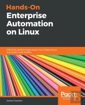 Hands-On Enterprise Automation On Linux