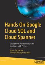 Hands On Google Cloud Sql And Cloud Spanner