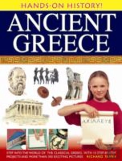 Bertrand.pt - Hands-On History! Ancient Greece: Step Into The World Of The Classical Greeks, With 15 Step-By-Step Projects And 350 Exciting Pictures