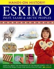 Hands-On History! Eskimo Inuit, Saami & Arctic Peoples