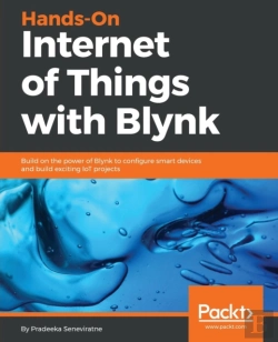 Bertrand.pt - Hands-On Internet Of Things With Blynk