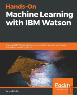 Bertrand.pt - Hands-On Machine Learning With Ibm Watson
