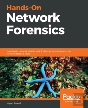 Hands-On Network Forensics