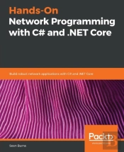 Hands-On Network Programming With C# And .Net Core