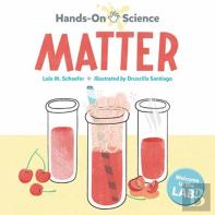 Hands-On Science: Matter