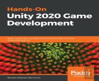 Hands-On Unity 2020 Game Development