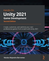 Hands-On Unity 2021 Game Development