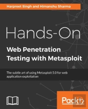Hands-On Web Penetration Testing With Metasploit