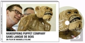 Handspring Puppet Company ; Sans Langue De Bois