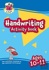 Handwriting Activity Book For Ages 10-11 (Year 6)
