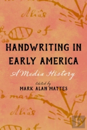 Handwriting In Early America