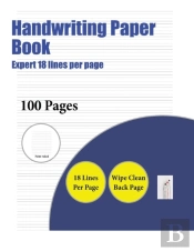 Handwriting Paper Book (Highly Advanced 18 Lines Per Page)