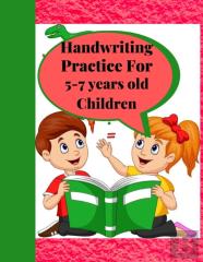 Handwriting Practice For 5-7 Years Old Children