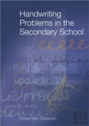 Handwriting Problems In The Secondary School
