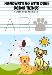 Handwriting With Dogs Doing Things