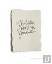 Handwritten Notes To My Grandmother