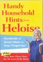 Handy Household Hints From Heloise