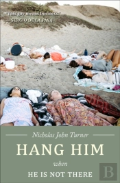 Hang Him When He Is Not There