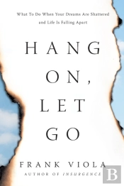 Hang On, Let Go