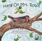 Hang On Mrs. Robin