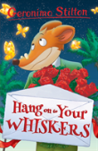 Hang On To Your Whiskers