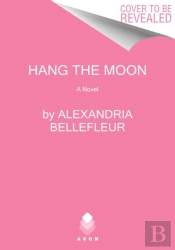 Hang The Moon