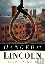 Hanged At Lincoln